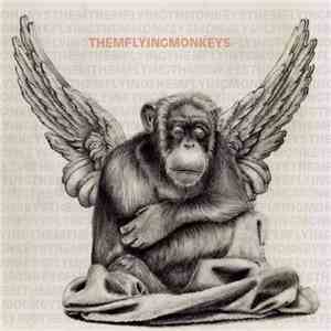 Them Flying Monkeys - Them Flying Monkeys