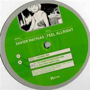 Xavier Mathias - Feel Allright