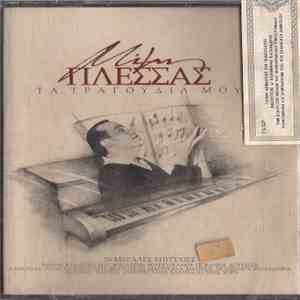 Μίμης Πλέσσας - Τα Τραγούδια Μου