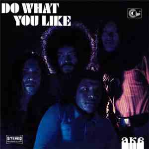 AKA  - Do What You Like