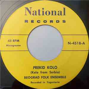 Beograd Folk Ensemble - Prekid Kolo