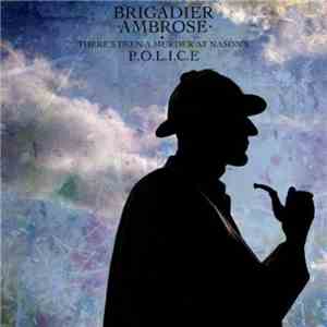 Brigadier Ambrose - Police