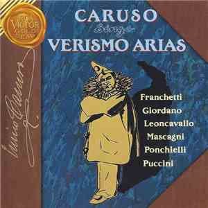 Caruso / Franchetti / Giordano / Leoncavallo / Mascagni / Ponchielli / Pucc ...
