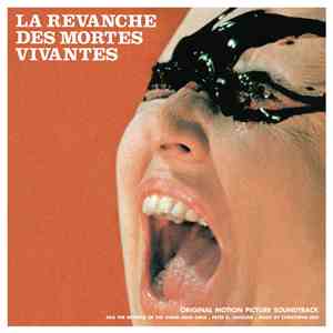 Christopher Ried - La Revanche Des Mortes Vivantes (Original Motion Picture Soundtrack)