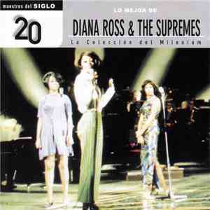 Diana Ross And The Supremes - Lo Mejor De Diana Ross & The Supremes