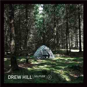 Drew Hill  - Solitude