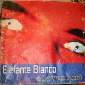 Elefante Bianco - Elevazione