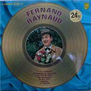 Fernand Raynaud - Le Disque D'Or