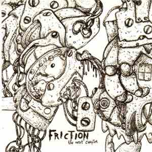 Friction  - The Next Chapter