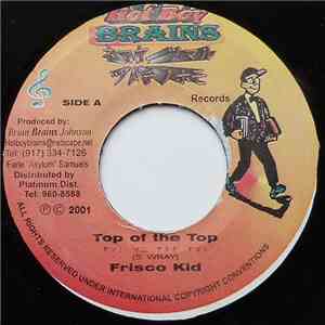 Frisco Kid - Top Of The Top