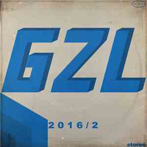 GZL - GZL 2016/02 EP