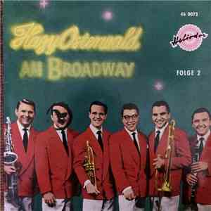 Hazy Osterwald Sextett - Hazy Osterwald Am Broadway Folge 2