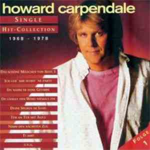 Howard Carpendale - Single Hit-Collection - Folge 1 1968 - 1978