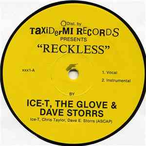Ice-T, The Glove & Dave Storrs - Reckless / Tebitan Jam