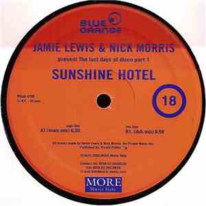 Jamie Lewis & Nick Morris - The Last Days Of Disco (Part 1)