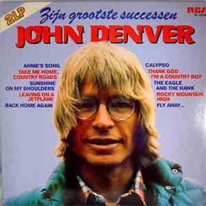 John Denver - Zijn Grootste Successen