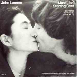 John Lennon - (Just Like) Starting Over/Kiss Kiss Kiss