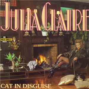 Julia Claire - Cat In Disguise