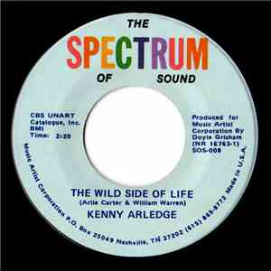 Kenny Arledge - The Wild Side Of Life / Troubles