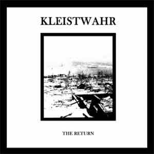 Kleistwahr - The Return