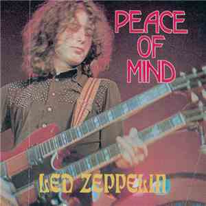 Led Zeppelin - Peace Of Mind