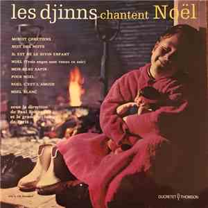 Les Djinns Sous La Direction De Paul Bonneau Et Grand Orchestre De Paris - ...