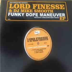 Lord Finesse & DJ Mike Smooth - Funky Dope Maneuver EP