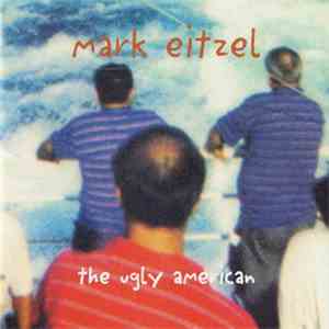 Mark Eitzel - The Ugly American