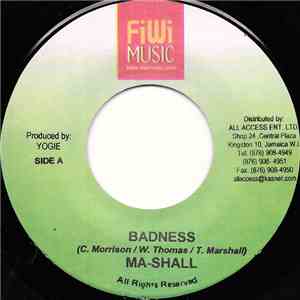 Ma-Shall / Lymie - Badness / Whoa