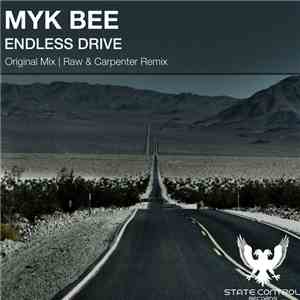 Myk Bee - Endless Drive