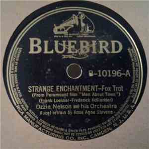 Ozzie Nelson And His Orchestra - Strange Enchantment / That Sentimental San ...