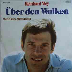 Reinhard Mey - Über Den Wolken / Mann Aus Alemannia