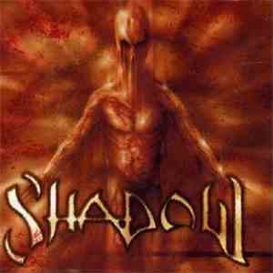Shadow  - Shadow