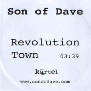 Son Of Dave - Revolution Town