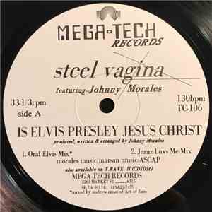Steel Vagina Featuring Johnny Morales / Ultrasound  Featuring D.J. Kut-Fast ...