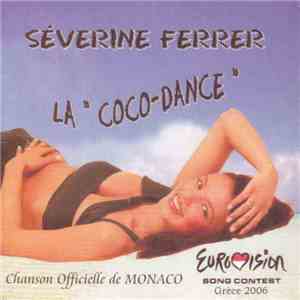 Séverine Ferrer - La Coco-Dance ( Dj Neesty & Toll Remixes )