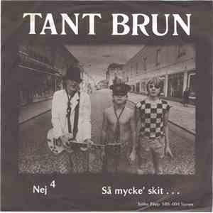 Tant Brun - Nej
