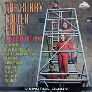 The Bobby Fuller Four - I Fought The Law