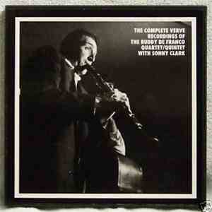 The Buddy DeFranco Quartet / Quintet With Sonny Clark - The Complete Verve Recordings Of The Buddy De Franco Quartet / Quintet With Sonny Clark