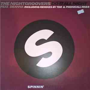 The Nightgroovers Featuring Deanna - Do It All Night (The Remixes)