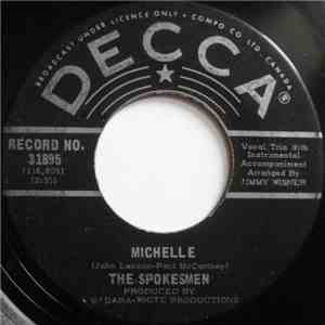 The Spokesmen - Michelle / Better Days Are Yet To Come