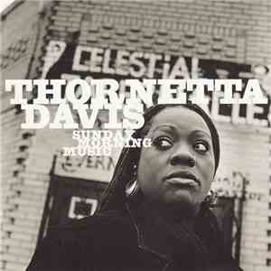 Thornetta Davis - Sunday Morning Music