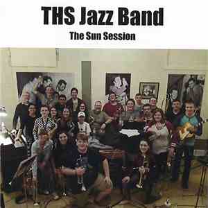 THS Jazz Band - The Sun Session
