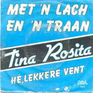 Tina Rosita - Met 'n Lach En 'n Traan
