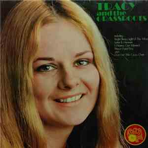 Tracy & The Grassroots - Tracy And The Grassroots