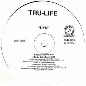 Tru-Life - Uya