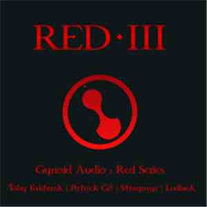 Various - Gynoid Audio Red Series / Red III