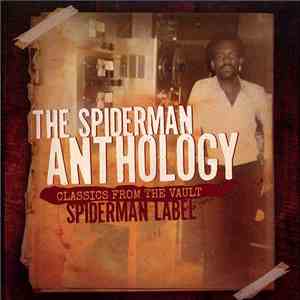 Various - The Spiderman Anthology: Classics From The Vault