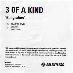 3 Of A Kind  - Babycakes