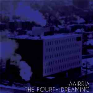 Aairria - The Fourth Dreaming